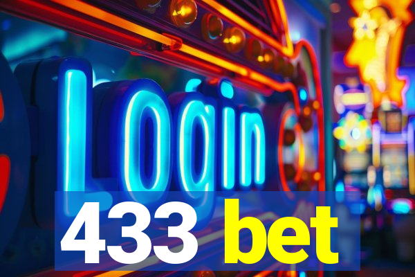 433 bet